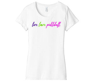 Live Love Pickleball Tee (W) (White)