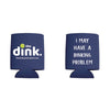 The Dink Dinking Problem Koozie Standard Can Cooler (Navy)