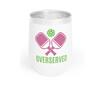 Born To Rally Pickleball Wine Tumbler